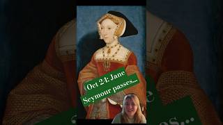 Oct 24 Jane Seymour passes englishhistory tudorhistory history tudorminute tudor henryviii [upl. by Sheehan]