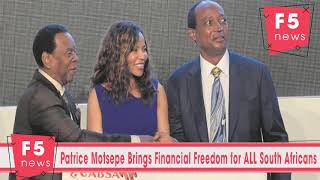 Patrice Motsepe Brings Financial Freedom for ALL South Africans [upl. by Mun]