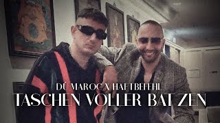 DÚ MAROC x HAFTBEFEHL  TASCHEN VOLLER BATZEN prod von Chryziz Official Video [upl. by Lemal]