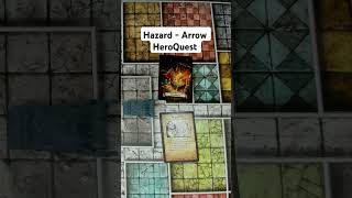 Hazard Arrow  HeroQuest [upl. by Lavine528]