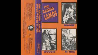 The Raging Lamos  Boogie Woogie HiJinx [upl. by Elsi]