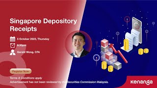 Kentrade Webinar l Singapore Depository Receipts [upl. by Evslin]