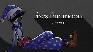 【COVER】Rises the Moon  Lyric Video  Animatic  Moondrop FNAF [upl. by Imtiaz]