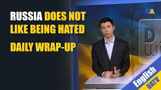 Russia does not like being hated all over the world for their aggression – Daily Wrap up [upl. by Yregerg]