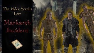 The Markarth Incident  The Elder Scrolls Lore [upl. by Donnelly]