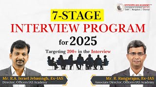 7Stage Interview Program for UPSC 2025  Officers IAS Academy [upl. by Arnoldo]