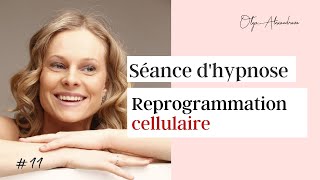 REPROGRAMMATION CELLULAIRE 🔄 Séance dhypnose ★ Stimuler l’autorégénération des cellules [upl. by Zerep506]