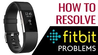 Facing Issues with Fitbit Band Activity Tracker Troubleshoot amp Fix the Problem [upl. by Sommer]