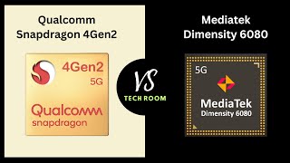 Snapdragon 4 Gen 2 VS Dimensity 6080  Which is best⚡ Dimensity 6080 Vs Snapdragon 4Gen2 [upl. by Rianna]