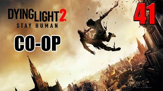 DYING LIGHT 2  COOP  GAMEPLAY WALKTHROUGH  Part 41  X13 THE END [upl. by Joann]