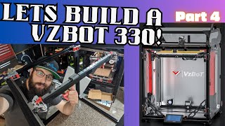 VZBOT 330 Build Series Part 4 3dprinting livestream [upl. by Erastus]