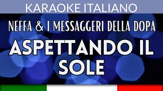 Neffa amp i messaggeri della Dopa  Aspettando il sole  Karaoke Strumentale Italiano 🎤 [upl. by Yorztif387]