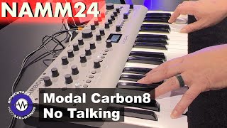 NAMM 2024 Modal Carbon8 Sounds Only [upl. by Atiuqahc]