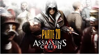 Assassins Creed 2 gameplay ita parte 20DEMONIO VOLANTE [upl. by Aihsaei]