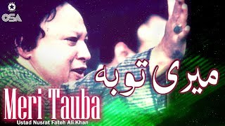 Meri Tauba  Ustad Nusrat Fateh Ali Khan  official version  OSA Islamic [upl. by Onaled]