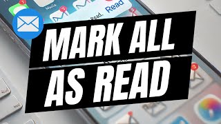 How To Mark All Emails As Read In Apple Mail  Full Guide [upl. by Ilam430]