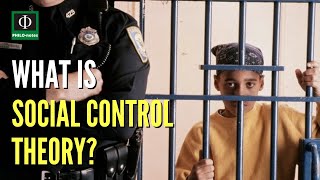 What is Social Control Theory [upl. by Naitsyrk]