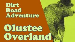 Olustee Overland Gravel Road Adventure [upl. by Dee]