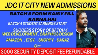 JDC IT CITY ADMISSION STARTBATCH 5GOVERNOR SINDH IT COURSE [upl. by Jennica]