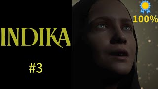 Indika  100 Walkthrough  Part 3  No Commentary PC [upl. by Sivrad]