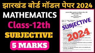 jac board class 12 math model paper 2024  jac board class 12 math model paper 2024 subjective soln [upl. by Wilburt24]