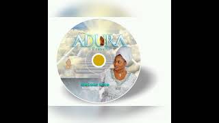 Adura by Busola Oke full Official Audio [upl. by Geaghan343]