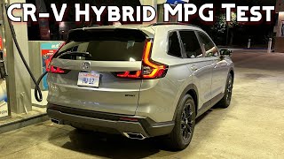 2024 Honda CRV Sport L Hybrid Fuel Economy Test [upl. by Dorin]