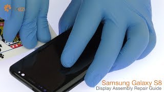 Samsung Galaxy S8 Display Assembly Repair Guide  Fixezcom [upl. by Seluj]