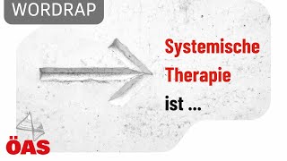 Was ist systemische Therapie  Wordrap [upl. by Neerak]