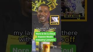 Nore amp De La Soul Expose Music Industry Lawyers [upl. by Vadim]