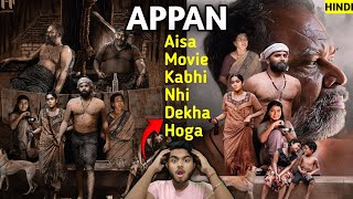 Appan Movie REVIEW  Appan full movie in hindi dubbed review  Appan full movie review by Vicky [upl. by Vasiliki]