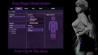 Free Rage cheat Axionfree cheatcfg in description [upl. by Laehctim]