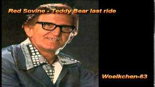 Red Sovine  Teddy Bear last ride [upl. by Mcfadden]