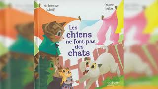 LES CHIENS NE FONT PAS DES CHATS [upl. by Fuhrman]