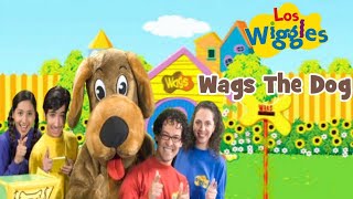 Los Wiggles Wags The Dog [upl. by Mitchell20]