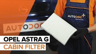 How to change Pollen Filter on OPEL ASTRA G TUTORIAL  AUTODOC [upl. by Norrad420]