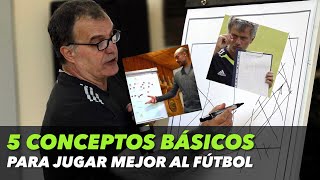 5 CONCEPTOS BÁSICOS PARA JUGAR MEJOR AL FÚTBOL [upl. by Mizuki]