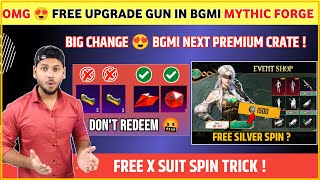 29 Update 😍 Free X Suit Trick   Next Premium Crate Bgmi  Free Upgrade Gun in Mythic Forge Bgmi [upl. by Ruford]