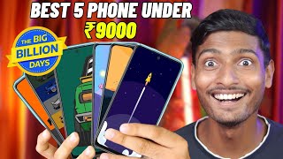 Top 5 Smartphone Under ₹9000  Flipkart big billion day sale 🤫 [upl. by Ondrea122]