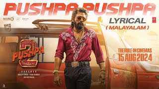 PUSHPA PUSHPA Lyrical Pushpa 2 The Rule Allu Arjun  Sukumar  Rashmika  Siju Thuravoor  DSP [upl. by Ely]