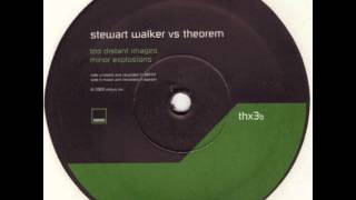 Theorem vs Stewart Walker  Too Distant Images [upl. by Icken936]