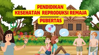 Pubertas Ciri Pubertas Pada Lakilaki dan Perempuan Pendidikan Kesehatan Reproduksi Remaja [upl. by Moynahan723]