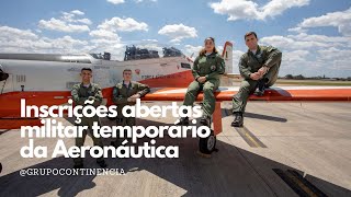 URGENTE  Inscrições abertas militar temporário da Aeronáutica [upl. by Susana]