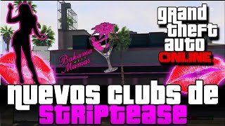 GTA V Online  Nuevos Strip Clubs DLC Mapas Filtrados  Teibols GTA [upl. by Nosille]