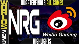 NRG vs WBG Highlights ALL GAMES  S13 Worlds 2023 Quarterfinals  NRG vs Weibo Gaming [upl. by Htelimay]