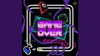 GAME OVER [upl. by Gnouh]