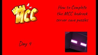 How to Complete the MCC Bedrock Server Cave Puzzles Day 4 [upl. by Esile]