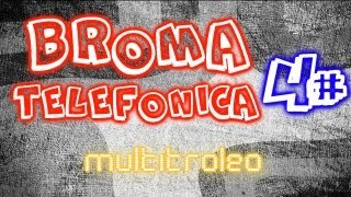 Broma telefonica parte 4  SXGAE [upl. by Atinrahc]