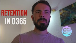 Retention in O365 Youtube [upl. by Wendelina]