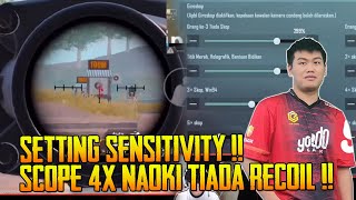 Tengok Setting Sensitivity By Naoki Gaming Scope 4X No Recoil  PUBG Mobile [upl. by Johanan278]